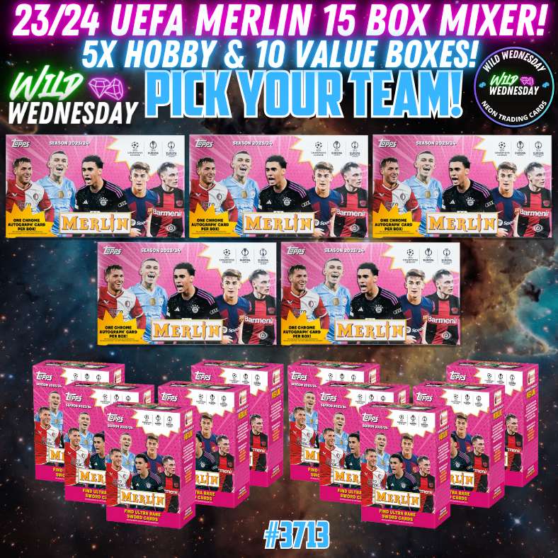 Break 3713 - 23/24 UEFA Merlin Hobby x Value 15 Box Pick Your Team!
