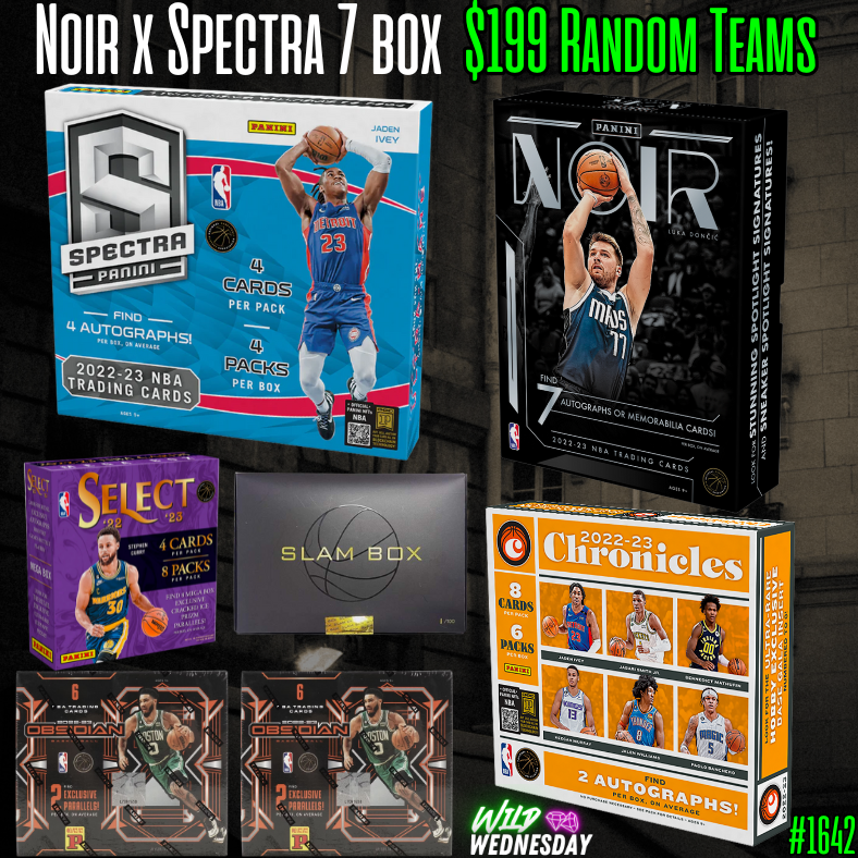 Break 1642 - 22/23 NBA Noir x Spectra 7 Box - $199 Random Teams!