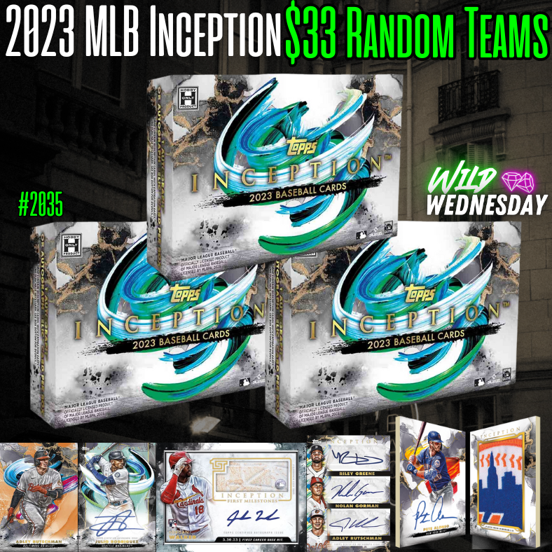 Break 2035 - 2023 Inception Baseball 3 Box - $33 Random Teams!