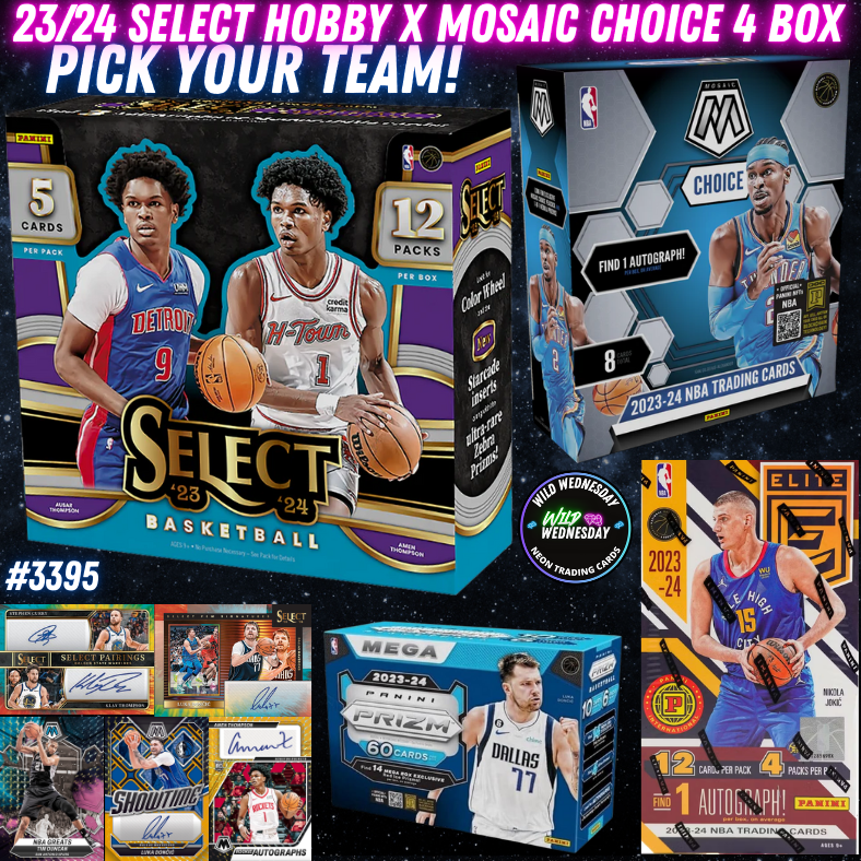 Break 3395 - 23/24 Select Hobby x Mosaic Choice - Pick Your Team