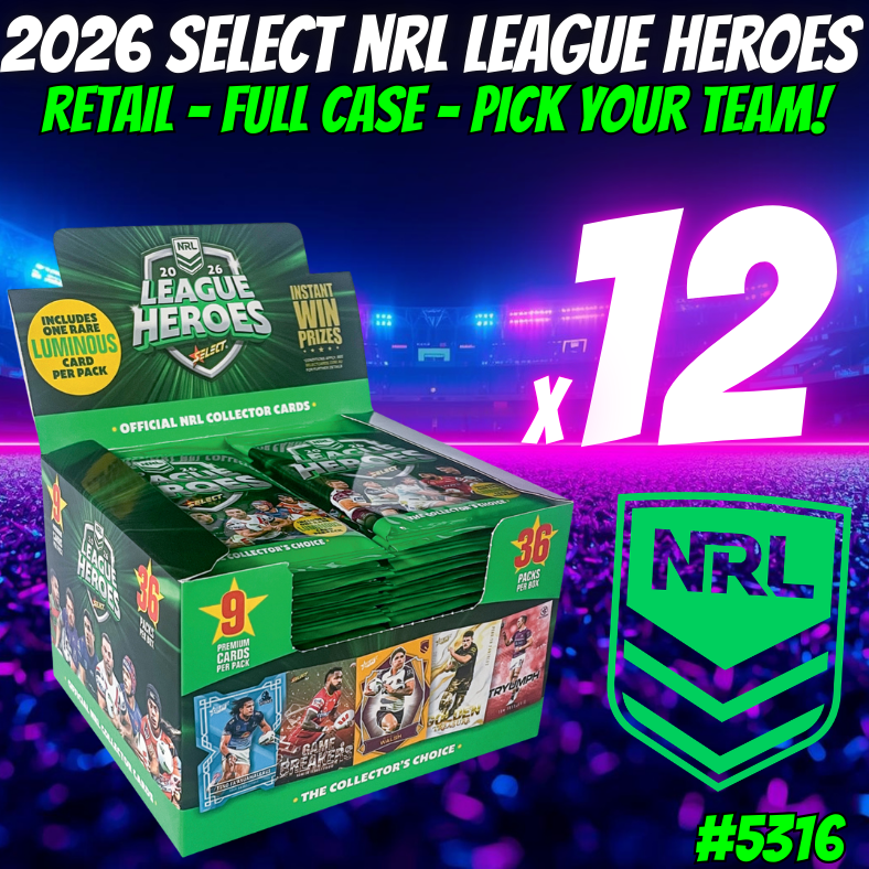 Break 5316 - 2026 Select NRL League Heroes - Full Case - Pick Your Team!
