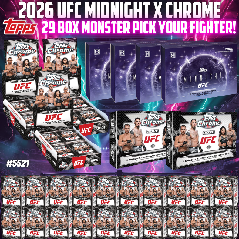 Break 5521 - 2026 UFC Midnight x Chrome 29 Box Monster Pick Your Fighter!
