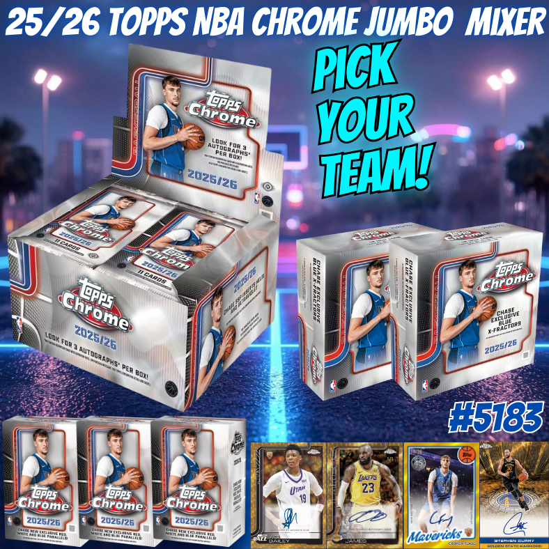 Break 5183 - 25/26 Topps NBA Chrome JUMBO Mixer - Pick Your Team!