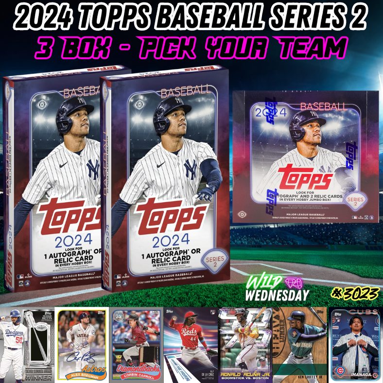 Break 3023 - 2024 Topps Baseball Series 2 Hobby x Jumbo - Pick Your Team!