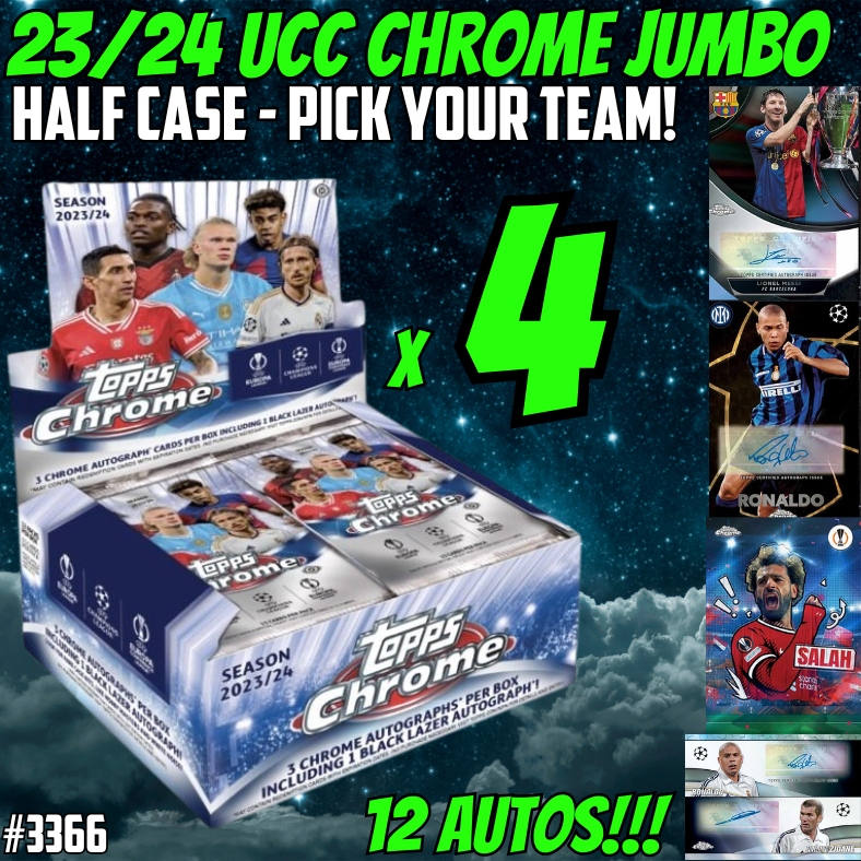 Break 3366 - 23/24 UEFA Club Comp. Chrome JUMBO - Half Case - Pick Your Team!