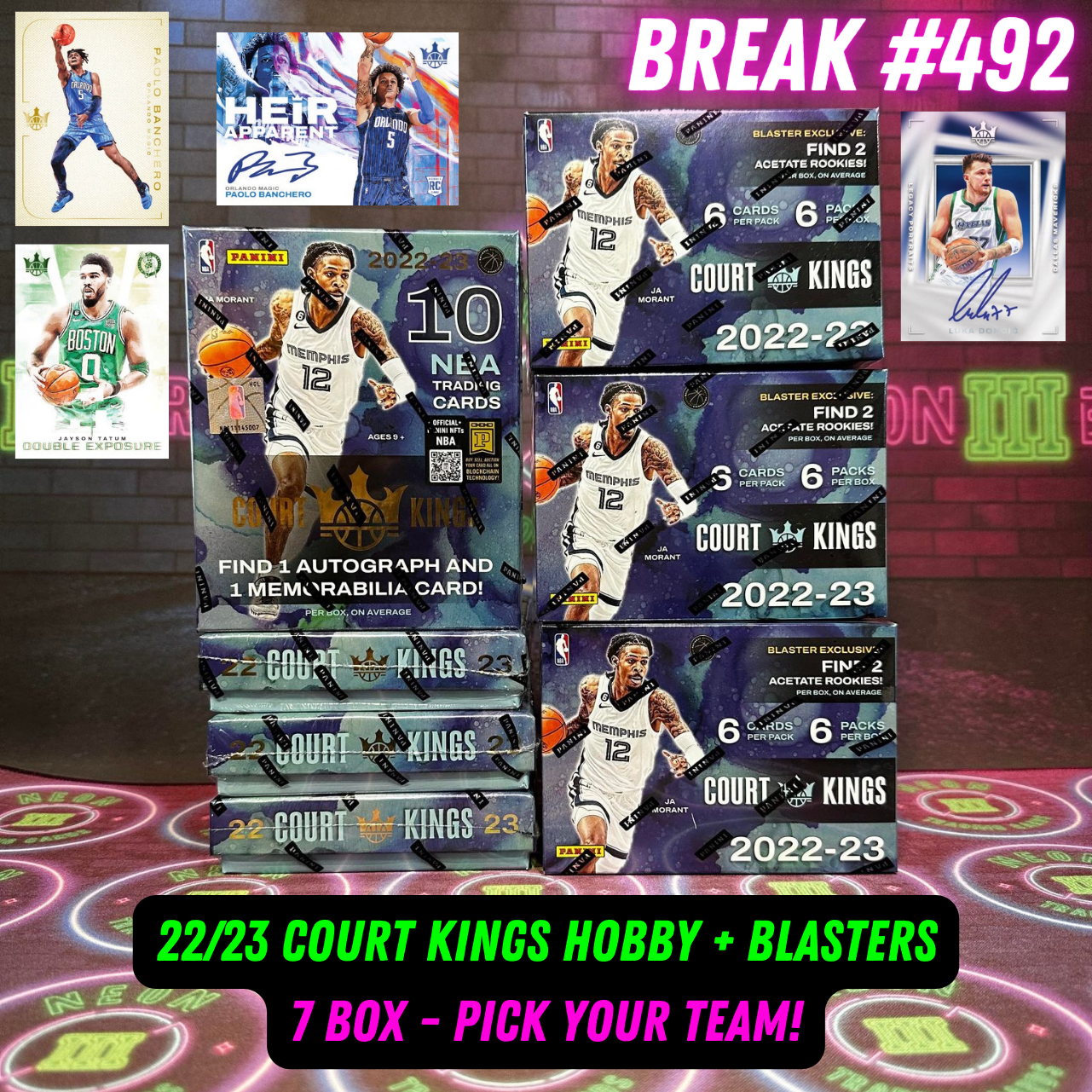 Break 492 - NBA 22/23 Court Kings Hobby + Blasters - 7 Box Pick Your Team!