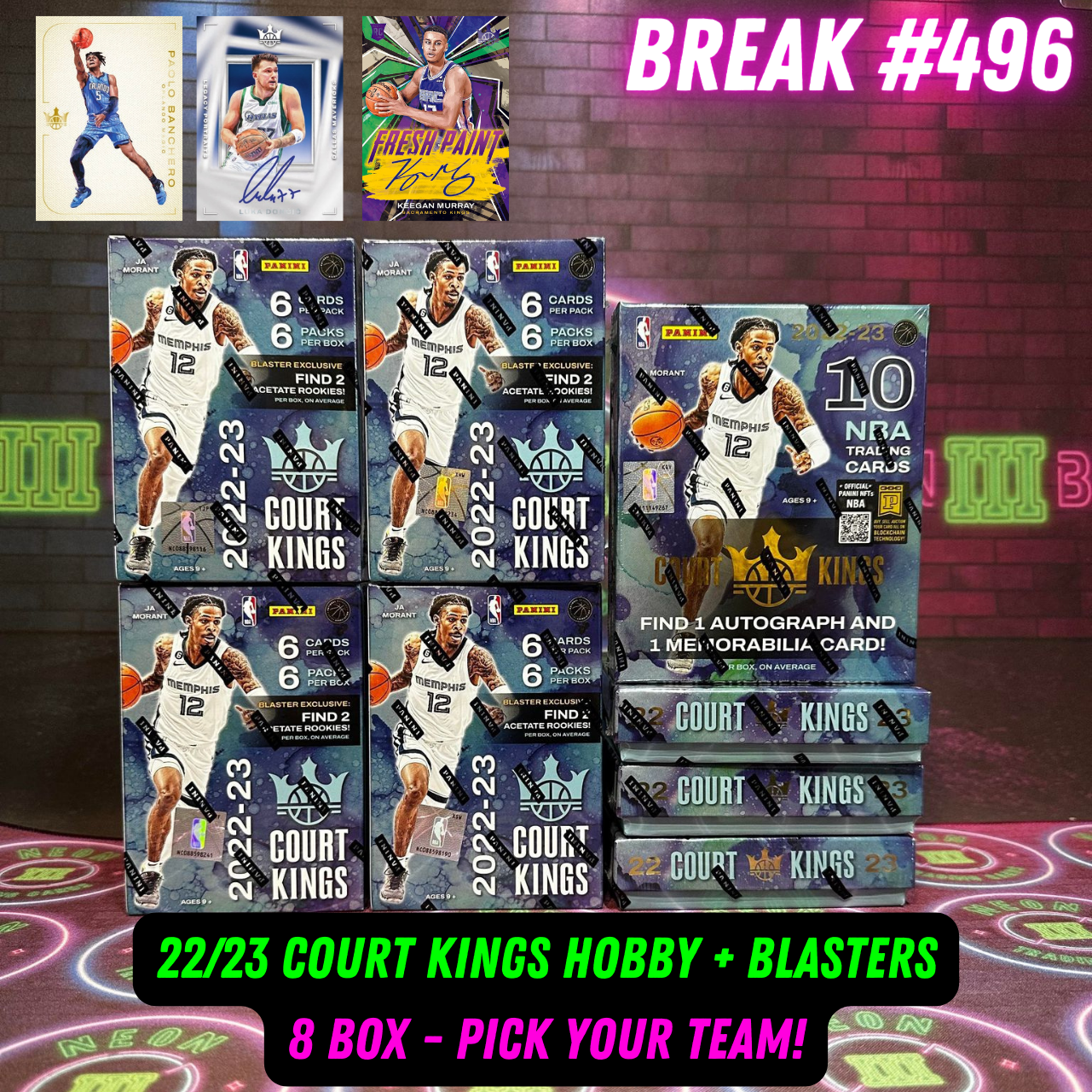 Break 496 - NBA 22/23 Court Kings Hobby + Blasters - 8 Box Pick Your Team!