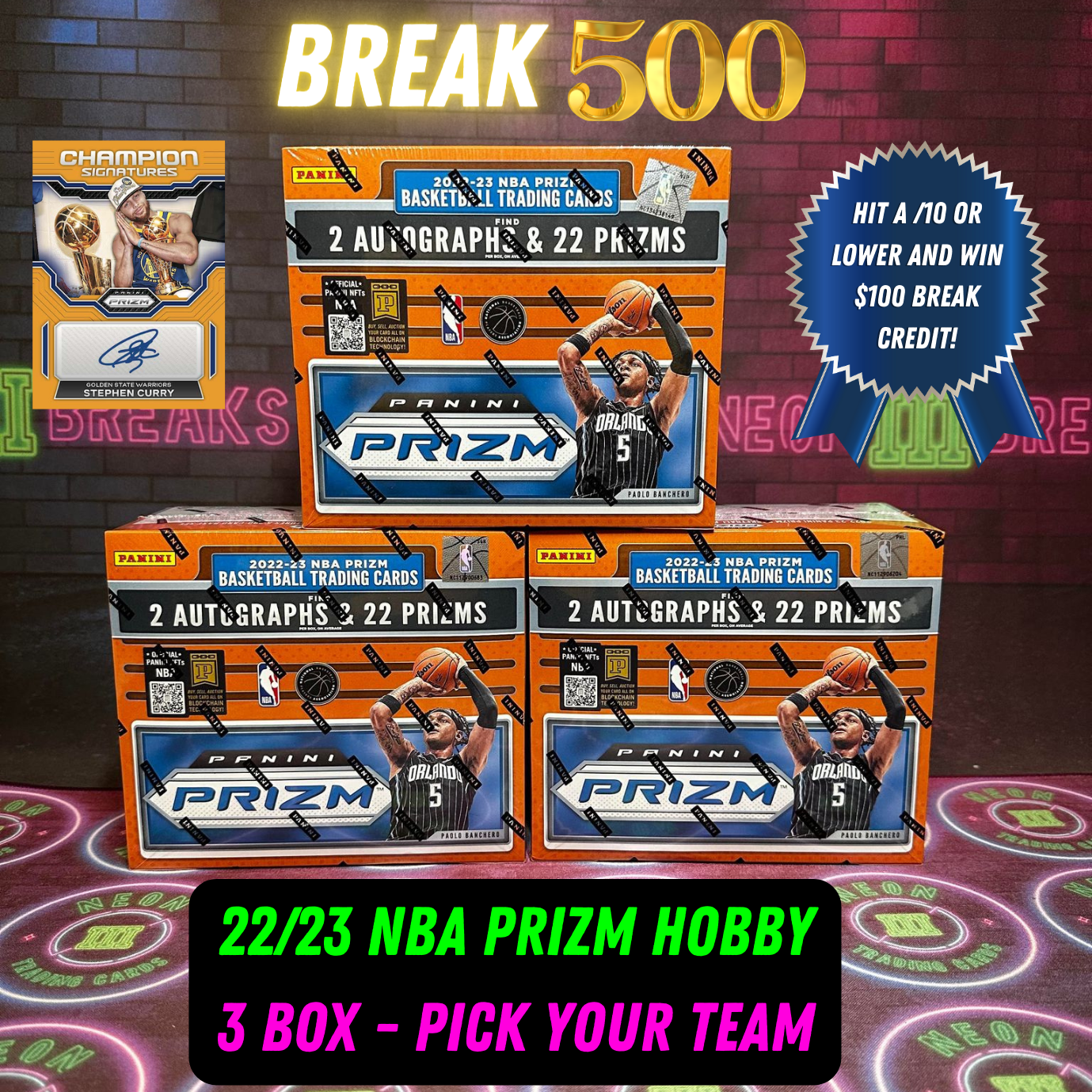 Break 500B - NBA 22/23 Prizm Hobby - 3 Box Pick Your Team!