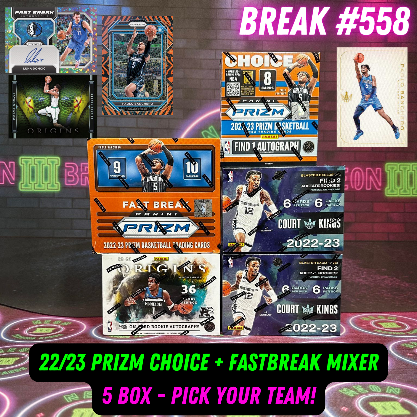 Break 558 - NBA 22/23 Prizm Choice & Fast Break 5 Box Mixer - Pick Your Team!