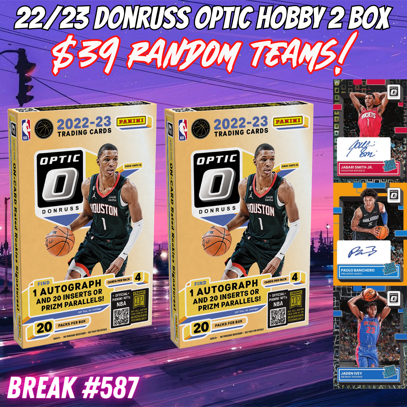 Break 587 - NBA 22/23 Donruss Optic Hobby 2 Box - $39 Random Teams!