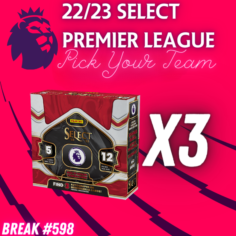 Break 598 - 22/23 EPL Select Hobby 3 Box - Pick Your Team/Player!