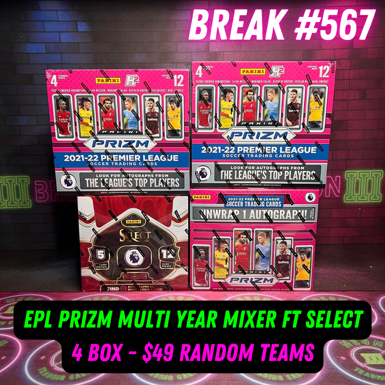 Break 567 - EPL Dual Year Mixer ft Select Hobby - 4 Box Random Teams!