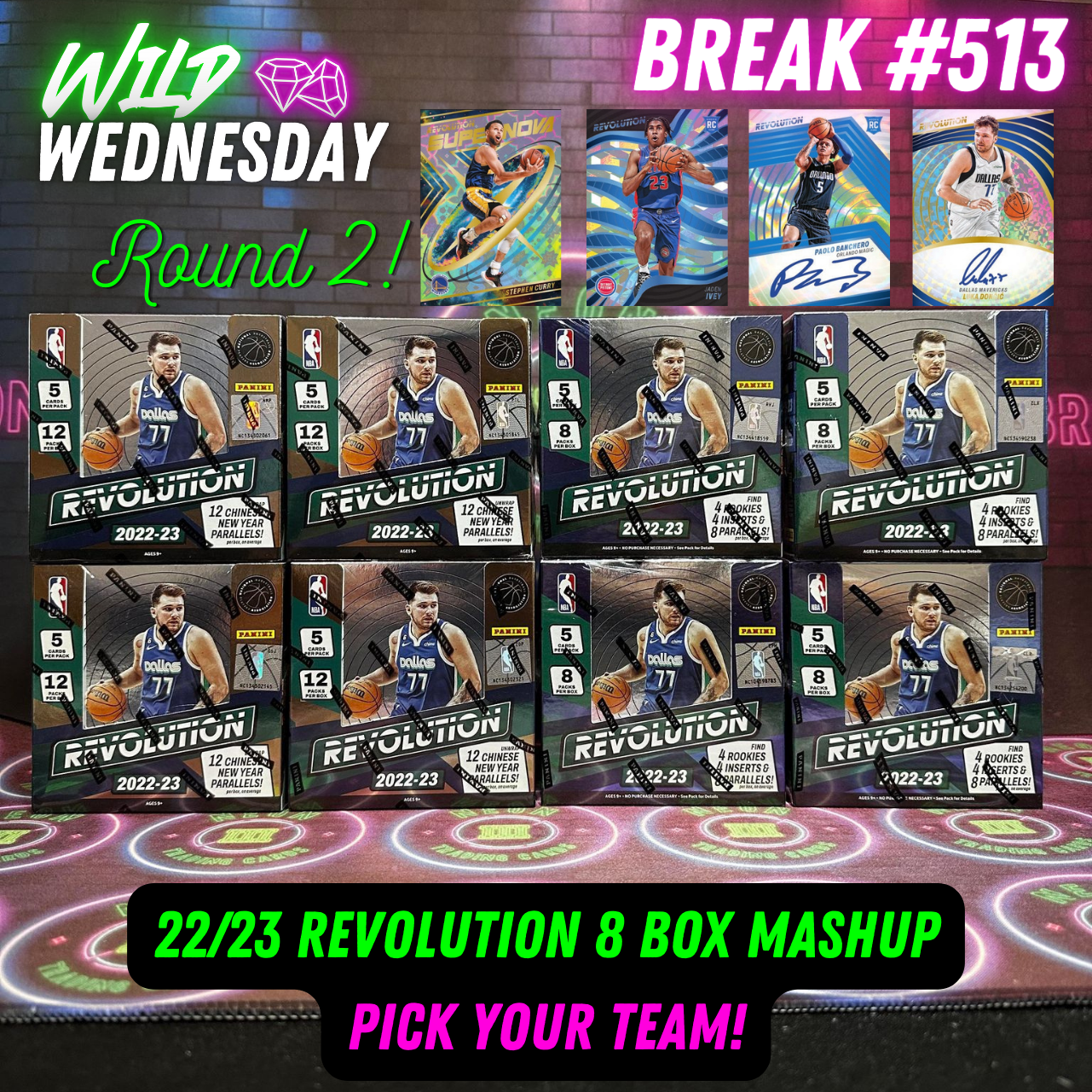 Break 513 - NBA 22/23 Revolution 8 Box Mashup - Pick Your Team!