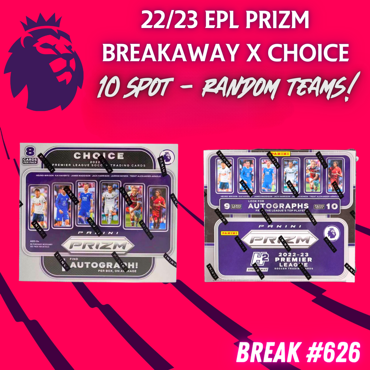 Breaks 626 - 22/23 EPL Prizm Choice + Breakaway - 10 Spot Random Teams!