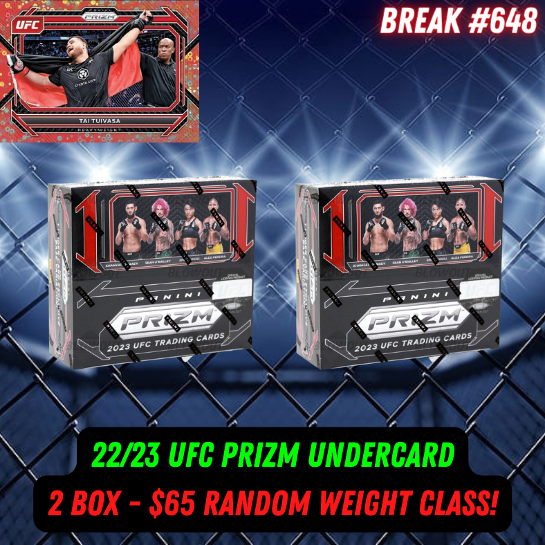 Break 648 - 2023 UFC Undercard Prizm - $65 a spot - Weight class breakdown