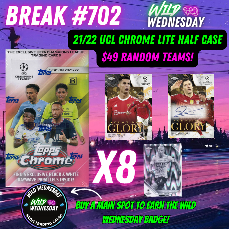 Break 702 - UCL 21/22 Chrome Lite 8 Box Half Case - $49 Random Teams!