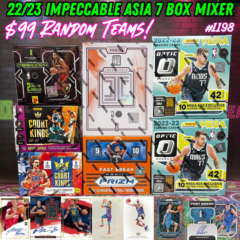 Break 1198 - NBA 22/23 Impeccable Asia 7 Box Mixer - $99 Random Teams!