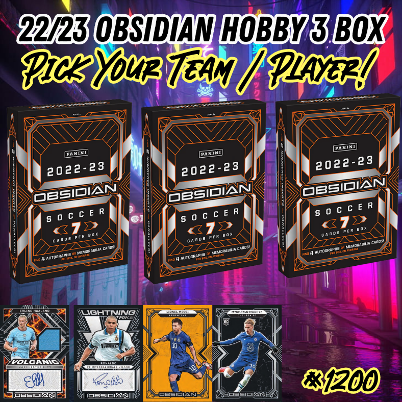 Break 1200 - 22/23 Obsidian Soccer Hobby 3 Box - Pick Your Team!