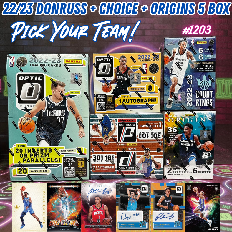 Break 1203 - NBA 22/23 Donruss x Choice x Origins H2 5 Box - Pick Your Team!