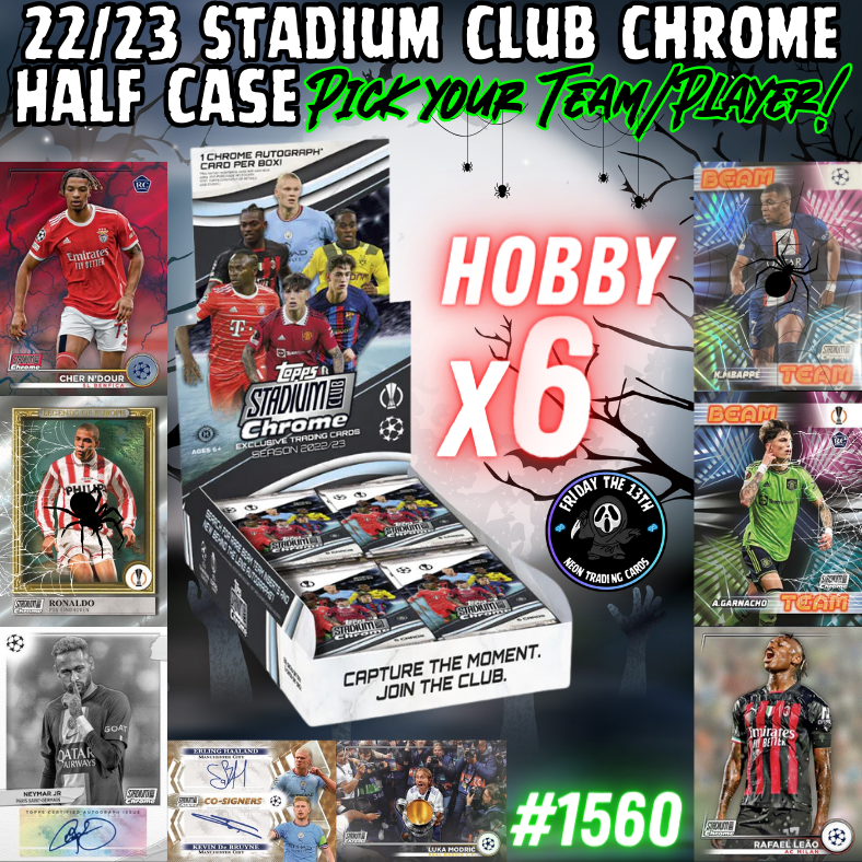 Break 1560 - 22/23 UCL Stadium Club Hobby HALF CASE - Pick Your Team/Player!