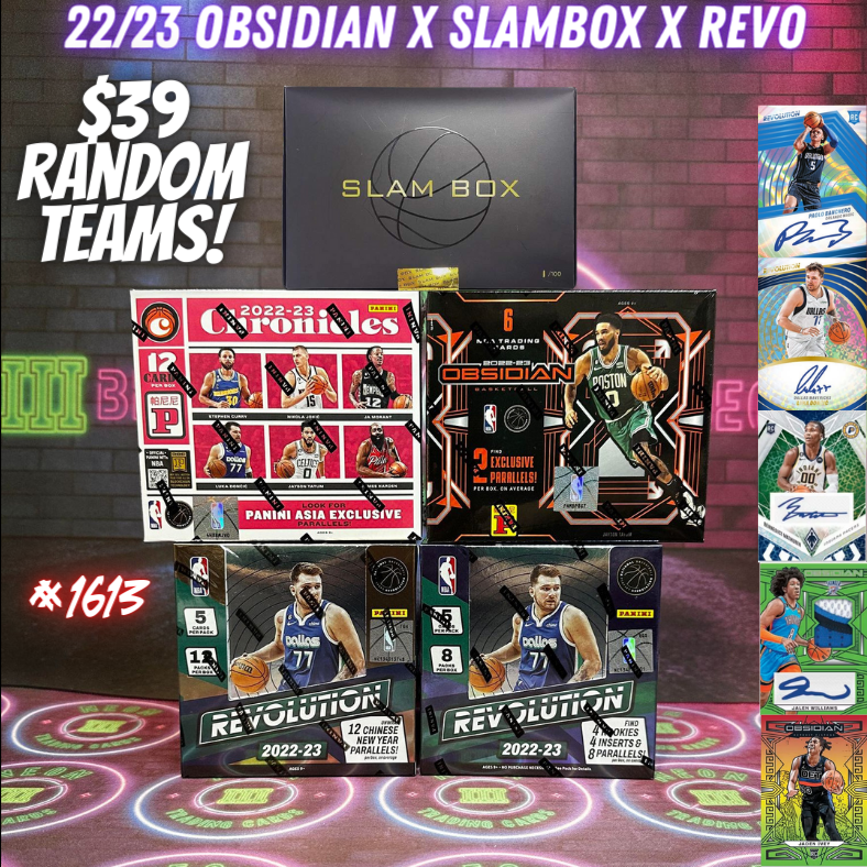 Break 1613 - NBA 22/23 Revolution x Obsidian x Slam Box - $39 Random Teams!