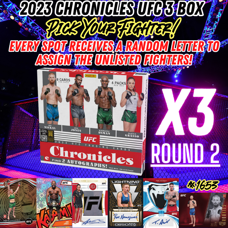 Break 1653 - 2023 UFC Chronicles Hobby - 3 Box - Pick Your Fighter ROUND 2!