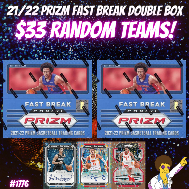 Break 1776 - NBA 21/22 Prizm Fast Break Double Box - $33 Random Teams!