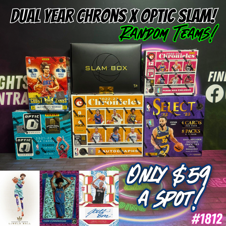 Break 1812 - NBA DUAL Year Optic x Chronicles x SLAM - Random Teams - $59 a spot!
