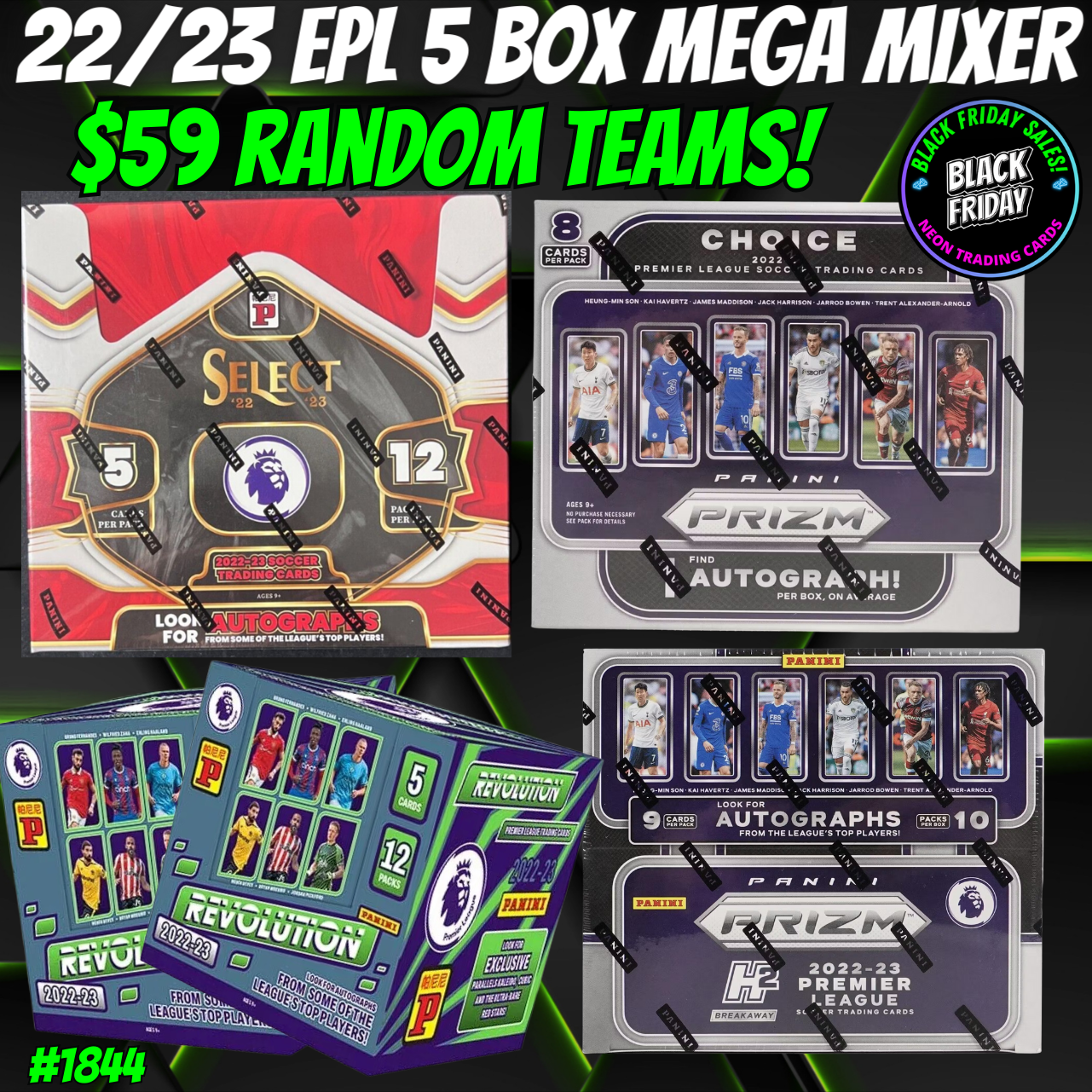 Break 1844 - 22/23 EPL Prizm x Select x Revo 5 Box - $59 Random Teams!