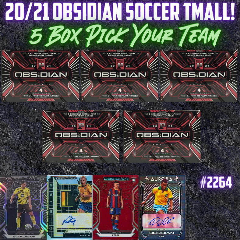 Break 2264 - 20/21 Obsidian Tmall - 5 Box Pick Your Team!
