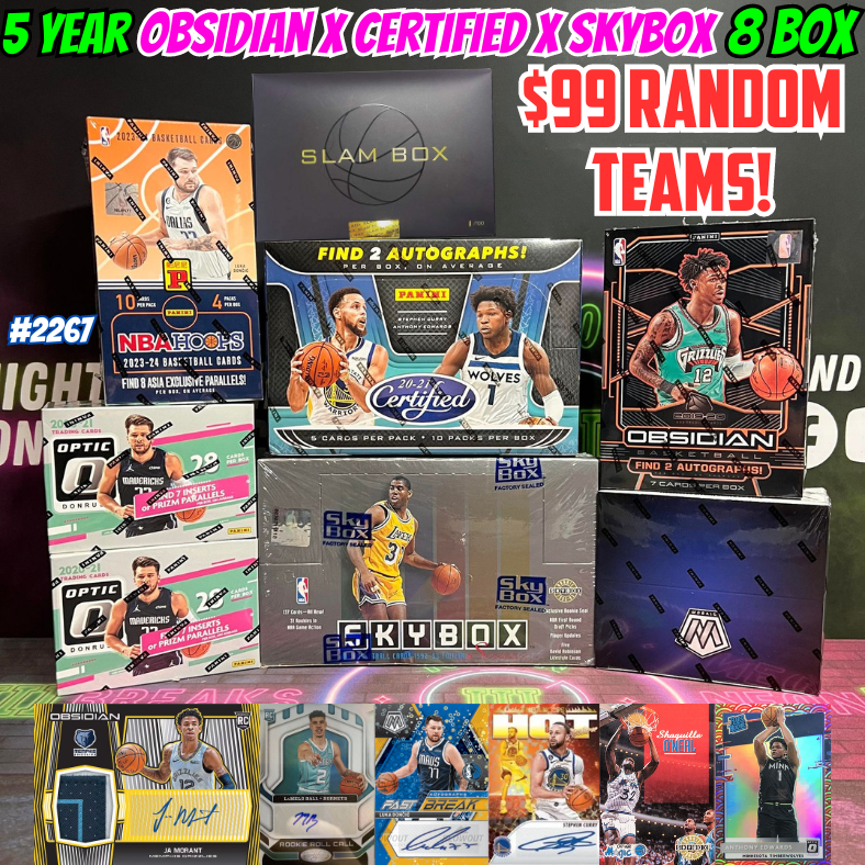 Break 2267 - NBA 5 YEAR Obsidian x Certified x Skybox 8 Box Monster - $99 Random Teams!