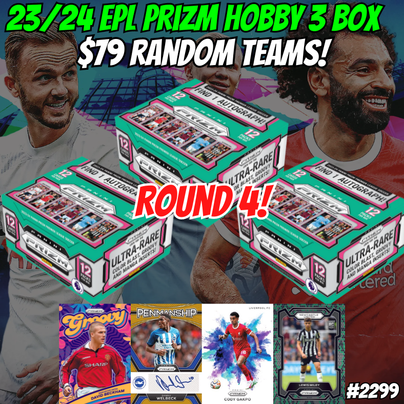 Break 2299 - 23/24 EPL Prizm 3 Box - Random Teams - $79 a spot ROUND 4!