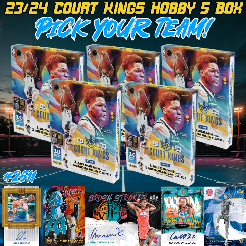 Break 2511 - NBA 23/24 Court Kings Hobby 5 Box - Pick Your Team!