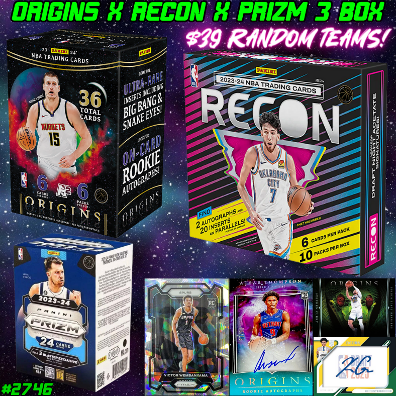 Break 2746 - NBA 23/24 Recon x Origins x Prizm 3 Box - $39 Random Teams!