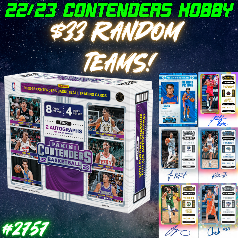 Break 2757 - NBA 22/23 Contenders Hobby - $33 Random Teams!