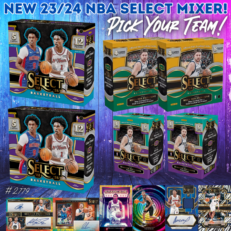 Break 2779 - 23/24 NBA Select Hobby Release Day Mixer - Pick Your Team!
