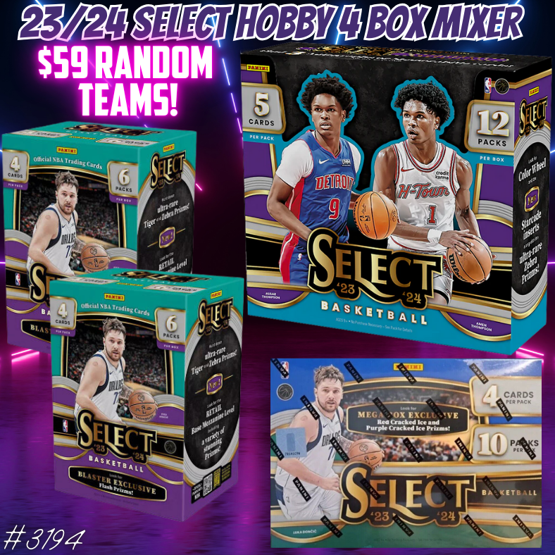 Break 3194 - NBA 23/24 Select Hobby 4 Box Mixer - $59 Random Teams!