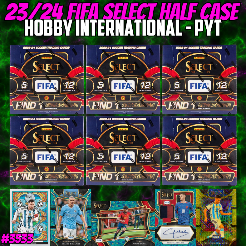 Break 3607 - 23/24 FIFA Select International Hobby - Half Case - Pick Your Team!