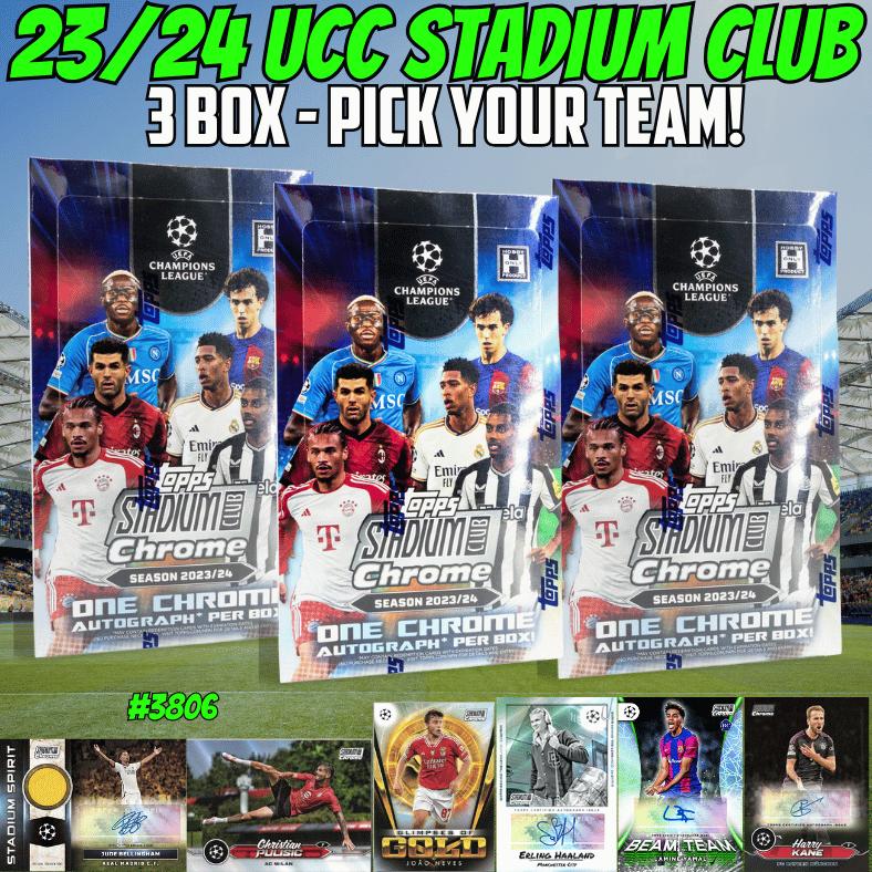 Break 3806 - 23/24 Topps UCC Stadium Club Chrome Hobby - 3 Box - Pick Your Team!