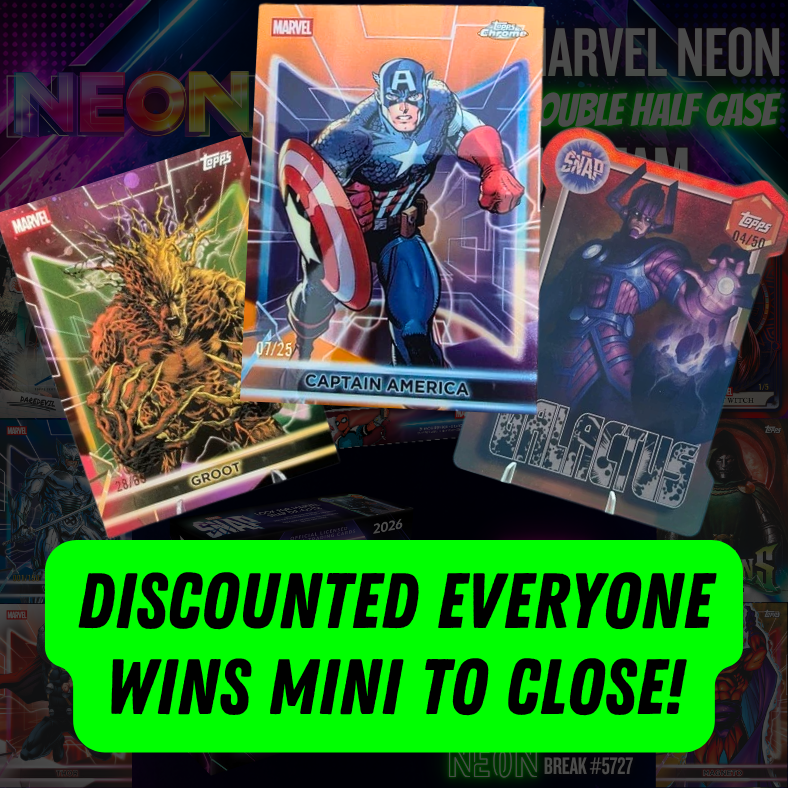 Discounted EVERYONE WINS Mini to CLOSE Break 5727 - 2026 MARVEL NEON Hobby x Mega - DOUBLE Half Case - PYC!