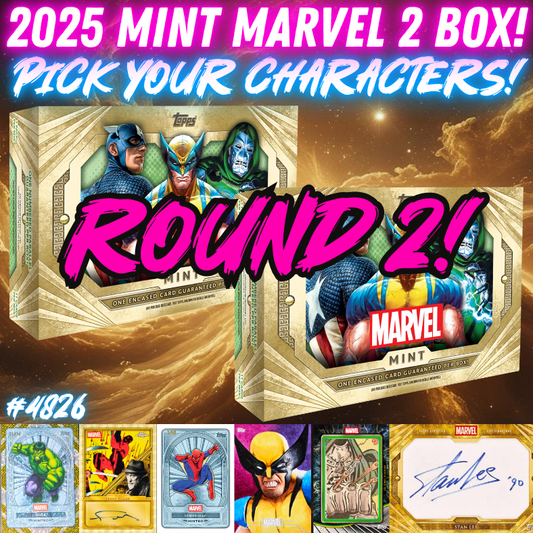 Break 4826 - 2025 Topps Mint Marvel - 2 BOX Pick Your Characters ROUND 2!