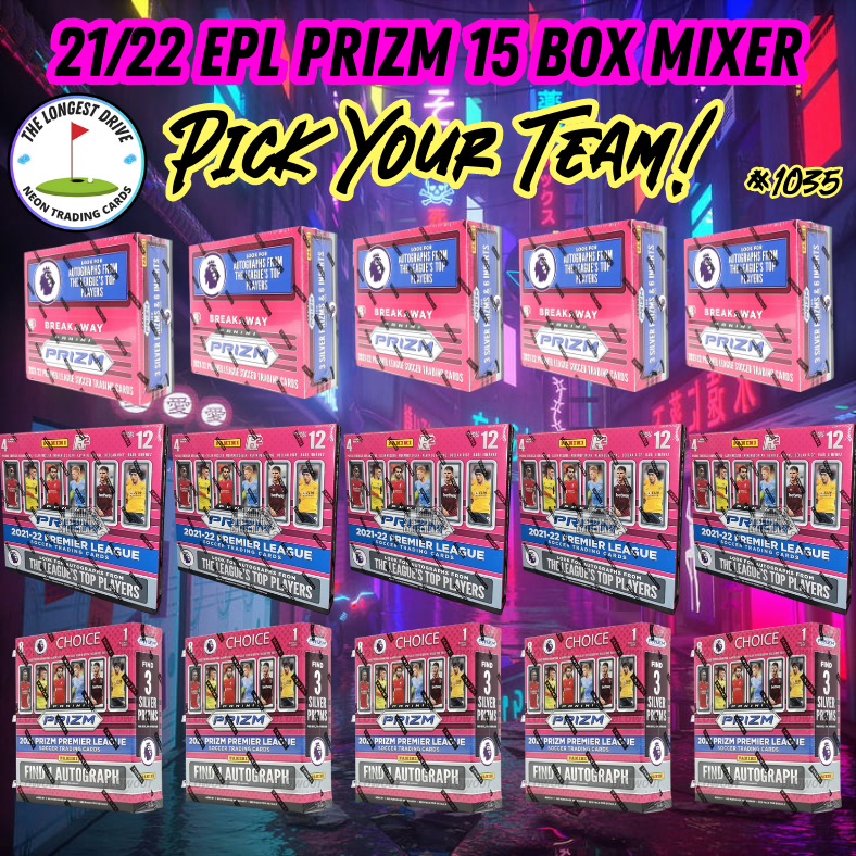 Break 1035 - 21/22 EPL Prizm Breakaway x Choice x H2 - 15 Box Pick Your Team!