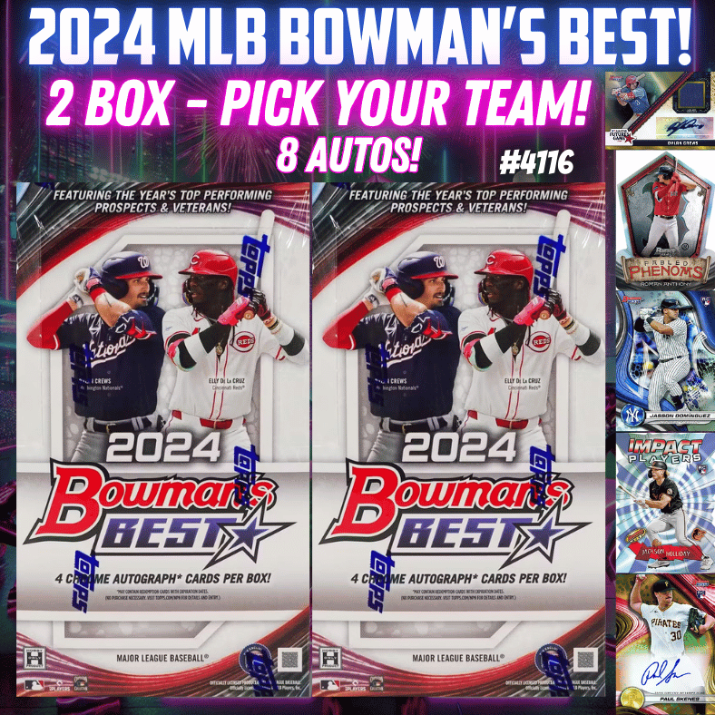 Break 4116 - 2024 MLB Bowman Best Hobby - 2 Box - 8 Autos! - Pick Your Team