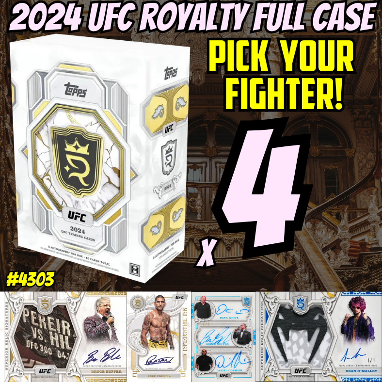 Break 4303 - 2024 UFC Royalty 4 Box - FULL CASE - Pick Your Fighter!