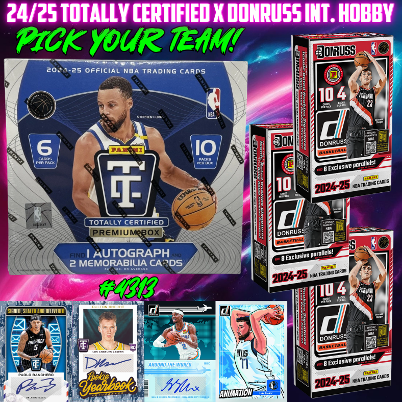 Break 4313 - NBA 24/25 Totally Certified Premium x Donruss Int. Hobby 4 Box - Pick Your Team!