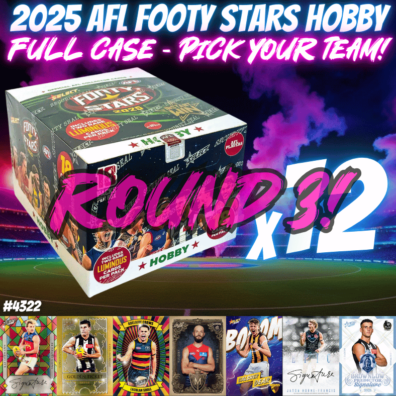 Break 4322 - 2025 AFL Footy Stars Hobby - FULL CASE - Pick Your Team ROUND 3!