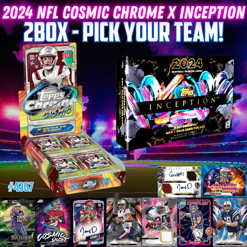 Break 4367 - 2024 NFL Cosmic Chrome x Inception - PICK YOUR TEAM