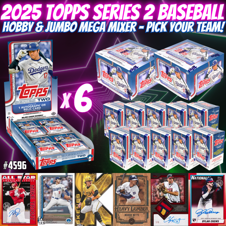 Break 4596 - 2025 Topps Series 2 Baseball Hobby & Jumbo Mega Mixer - Pick Your Team!