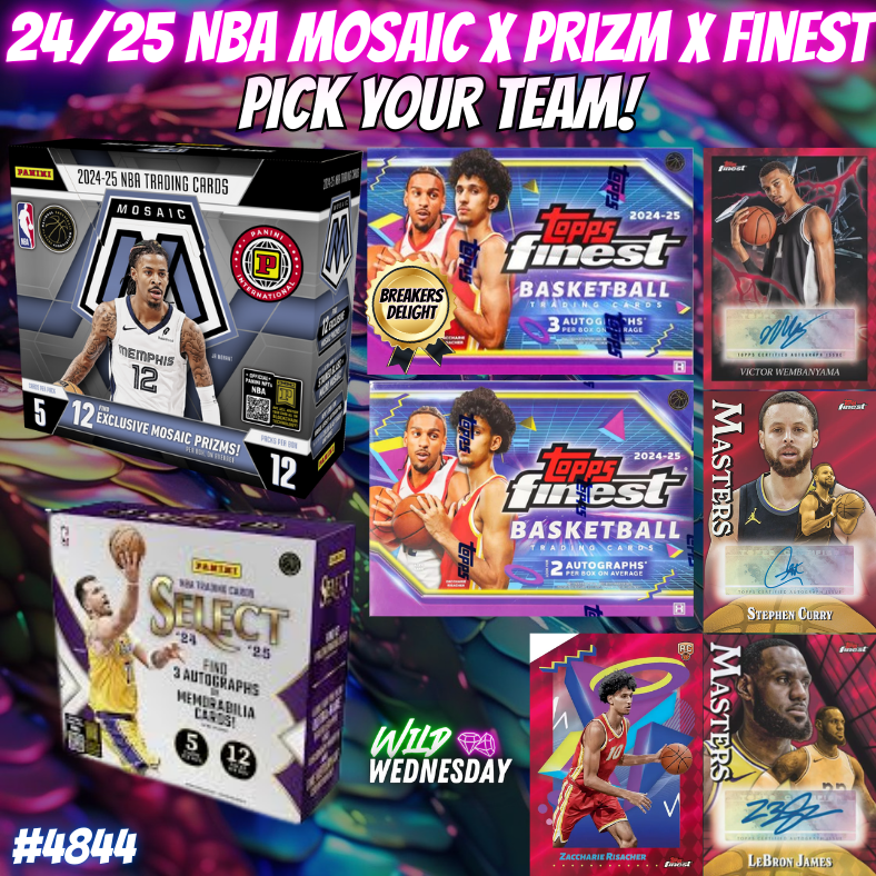 Break 4844 - 24/25 NBA Mosaic x Prizm x Finest PICK YOUR TEAM!