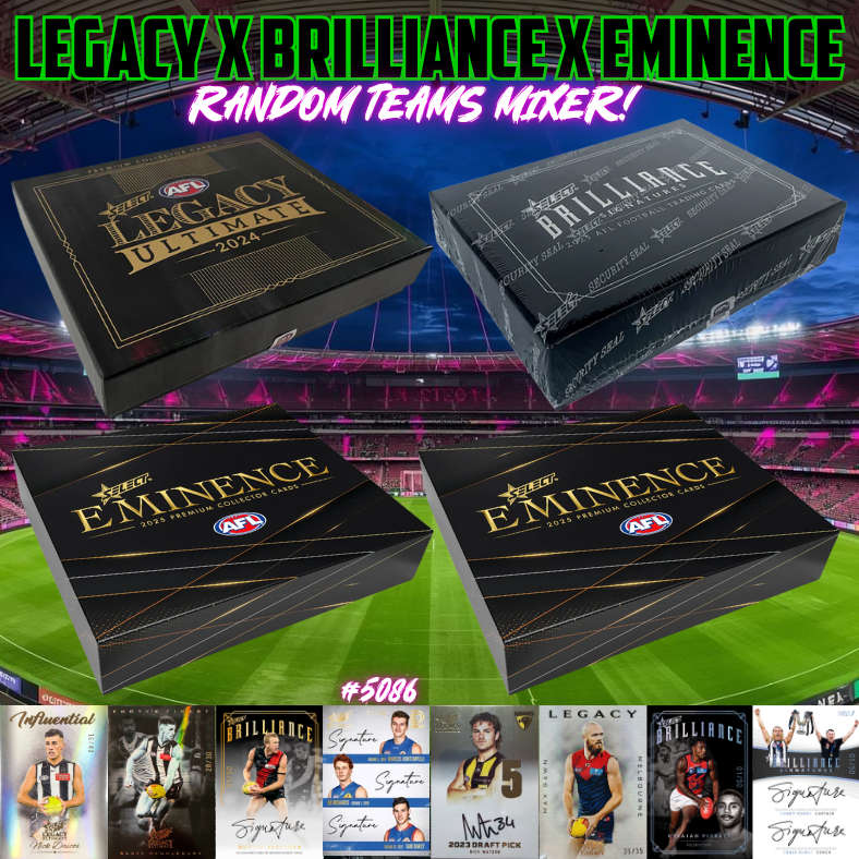 Breaks 5086 - AFL 2024 Legacy Ultimate x 2025 Brilliance & Eminence - Random Teams!